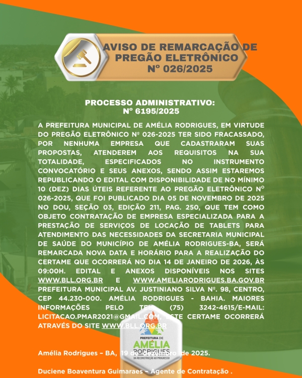 AVISO DE REMARCAÇÃO DE PREGÃO ELETRÔNICO Nº 026-2025