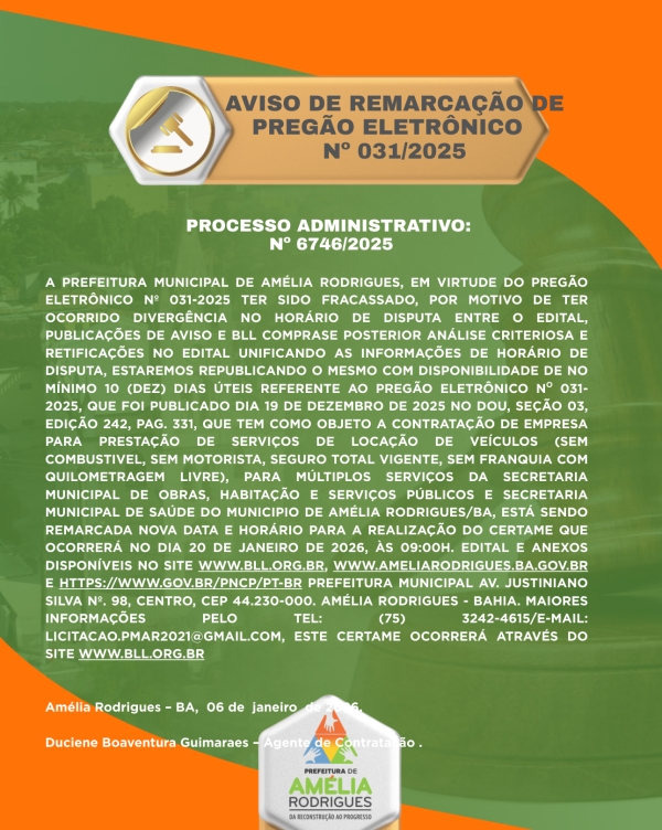 AVISO DE REMARCAÇÃO DE PREGÃO ELETRÔNICO Nº 031-2025