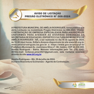 AVISO DE LICITAÇÃO - PE Nº 006-2024