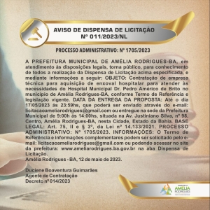 AVISO DE DISPENSA DE LICITAÇÃO Nº 011/2023/NL PROCESSO ADMINISTRATIVO: Nº 1705/2023