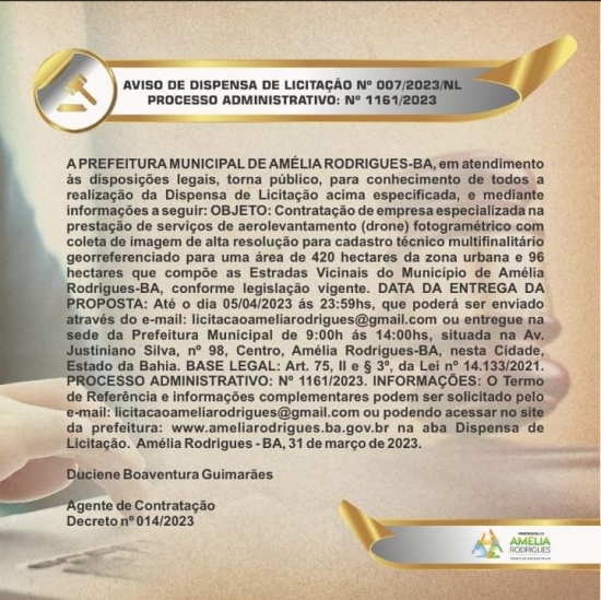 AVISO DE DISPENSA DE LICITAÇÃO Nº 007/2023/NL PROCESSO ADMINISTRATIVO: Nº 1161/2023